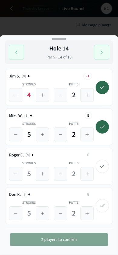 ScoringHQ — mobile score entry mid-round: two players confirmed on hole 14 with stroke and putt spinners ready for the rest of the group
